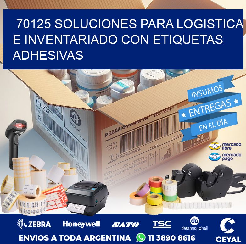 70125 SOLUCIONES PARA LOGISTICA E INVENTARIADO CON ETIQUETAS ADHESIVAS