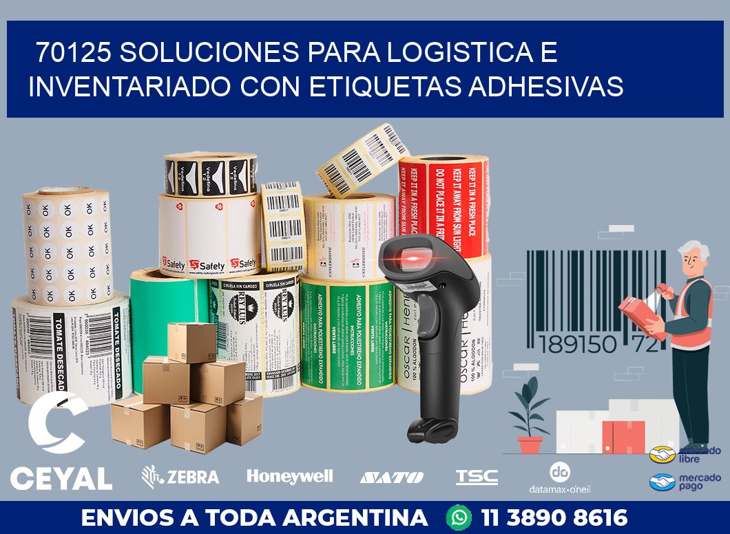 70125 SOLUCIONES PARA LOGISTICA E INVENTARIADO CON ETIQUETAS ADHESIVAS