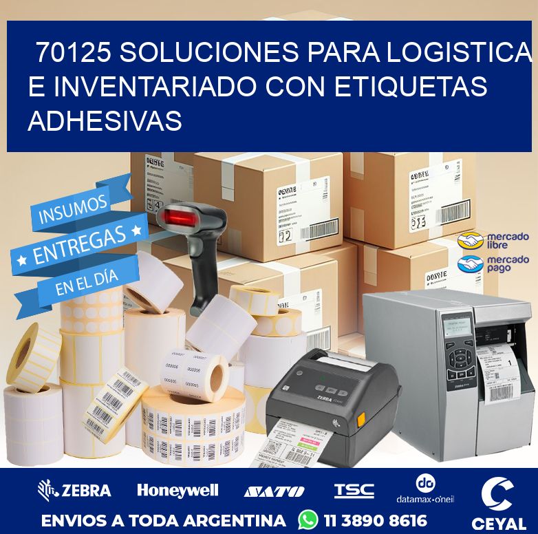 70125 SOLUCIONES PARA LOGISTICA E INVENTARIADO CON ETIQUETAS ADHESIVAS