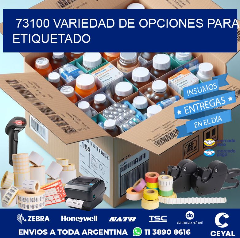 73100 VARIEDAD DE OPCIONES PARA ETIQUETADO