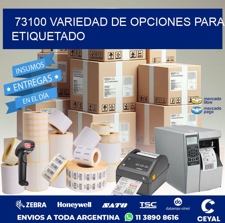 73100 VARIEDAD DE OPCIONES PARA ETIQUETADO