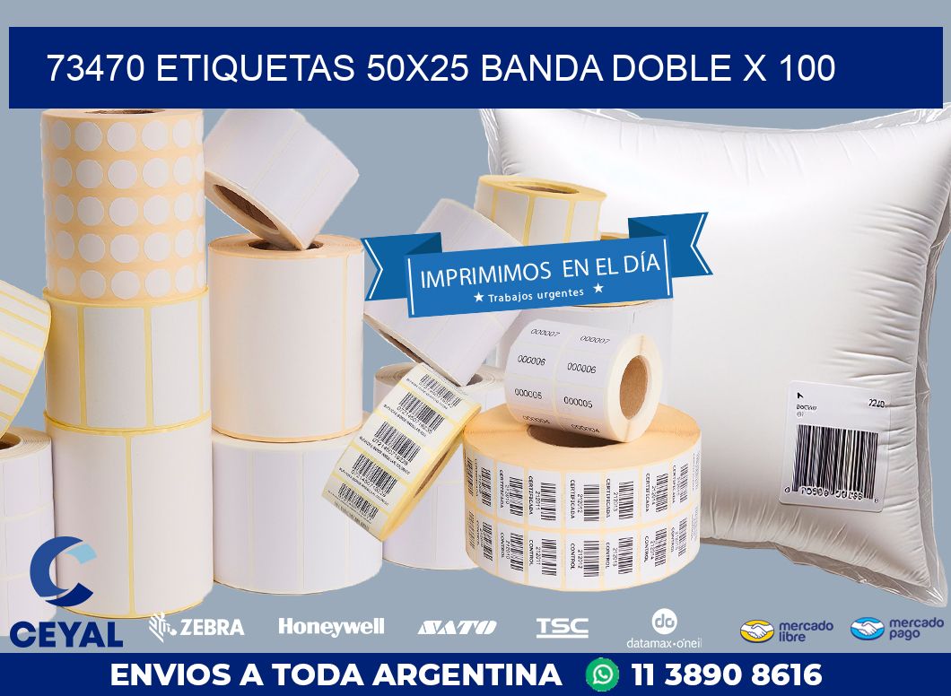 73470 ETIQUETAS 50X25 BANDA DOBLE X 100