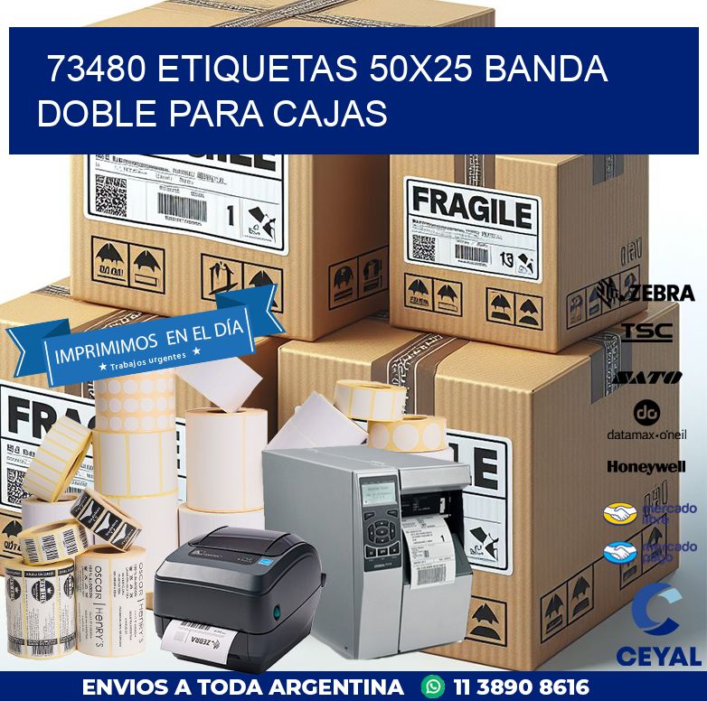 73480 ETIQUETAS 50X25 BANDA DOBLE PARA CAJAS