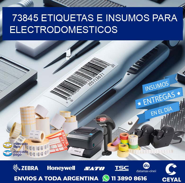 73845 ETIQUETAS E INSUMOS PARA ELECTRODOMESTICOS