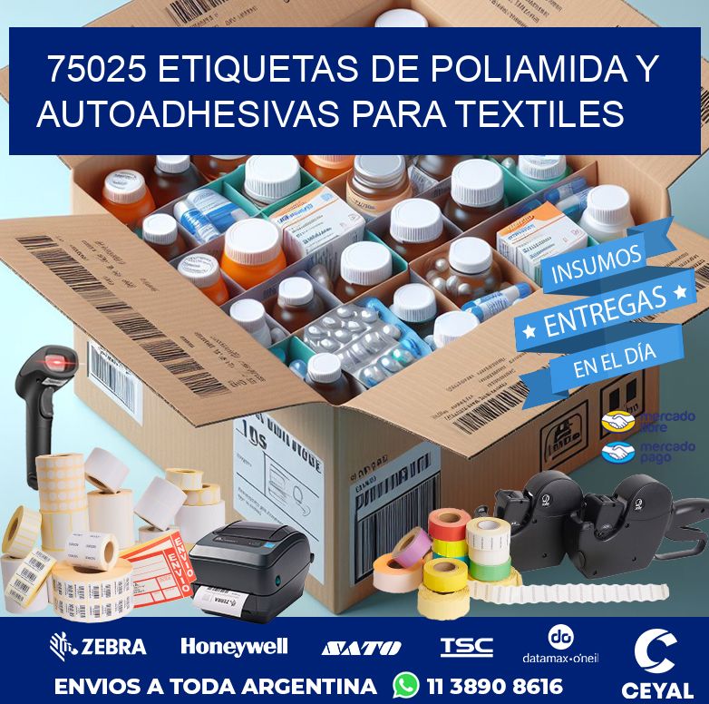 75025 ETIQUETAS DE POLIAMIDA Y AUTOADHESIVAS PARA TEXTILES