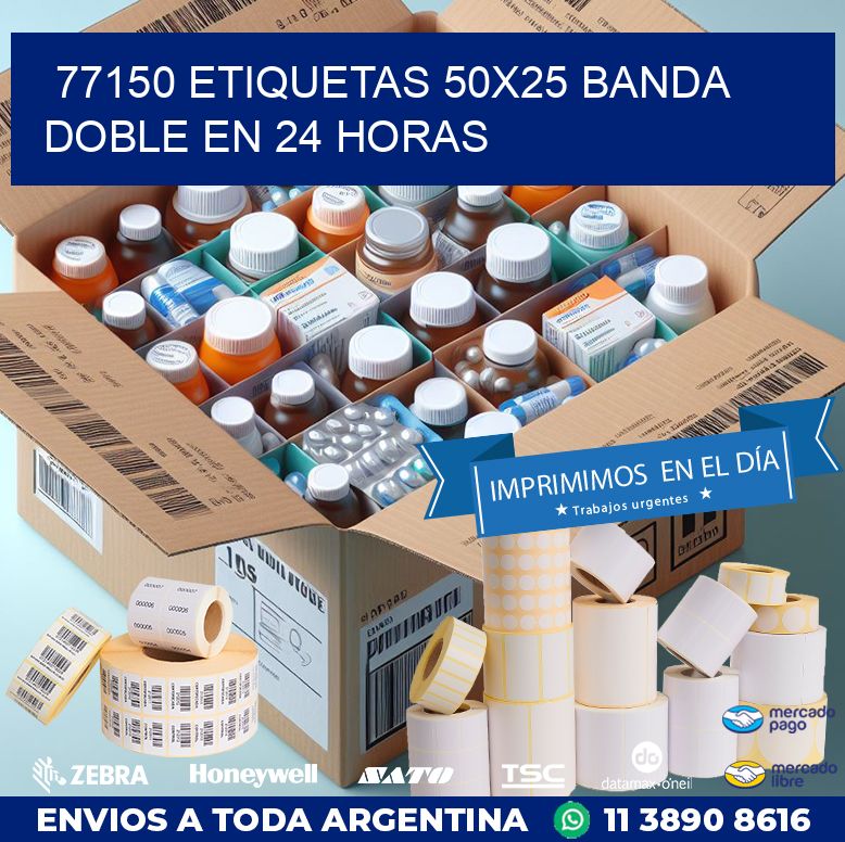 77150 ETIQUETAS 50X25 BANDA DOBLE EN 24 HORAS