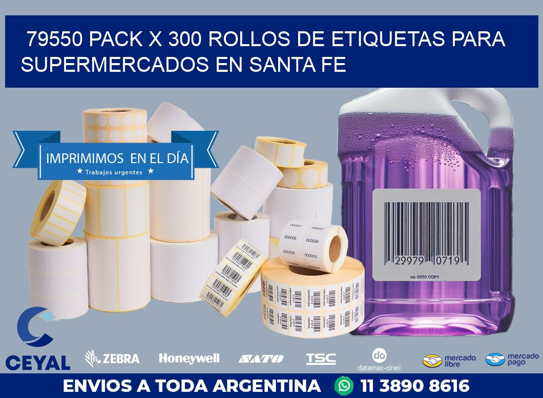 79550 PACK X 300 ROLLOS DE ETIQUETAS PARA SUPERMERCADOS EN SANTA FE