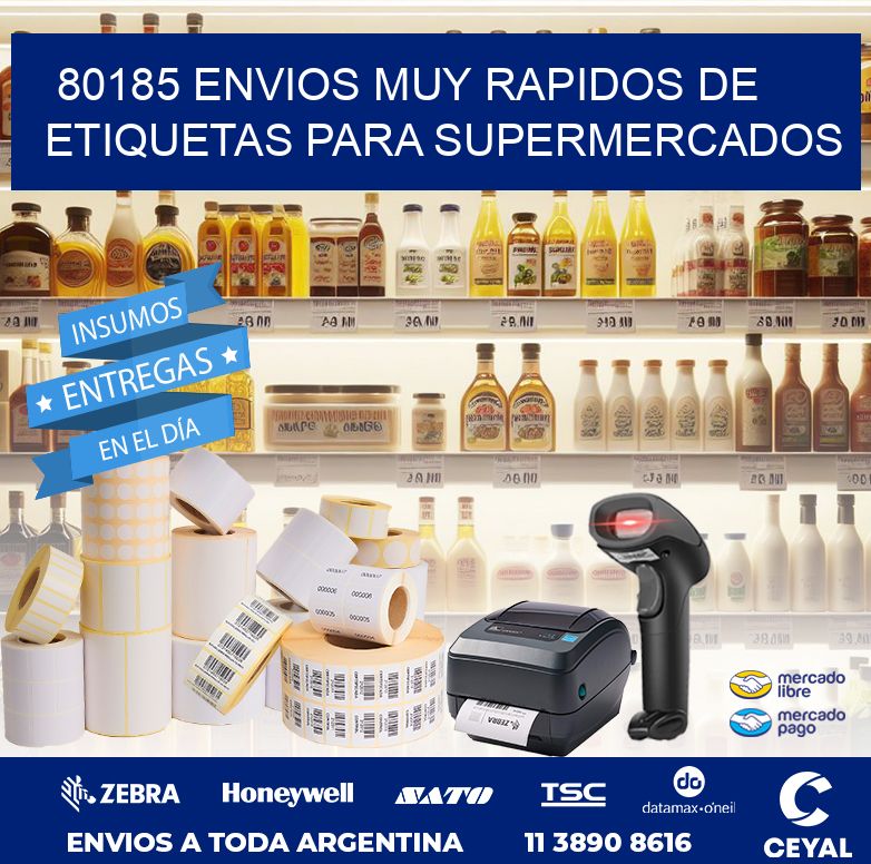 80185 ENVIOS MUY RAPIDOS DE ETIQUETAS PARA SUPERMERCADOS