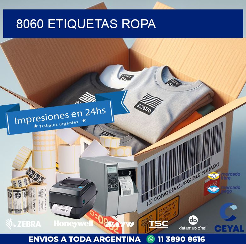 8060 ETIQUETAS ROPA