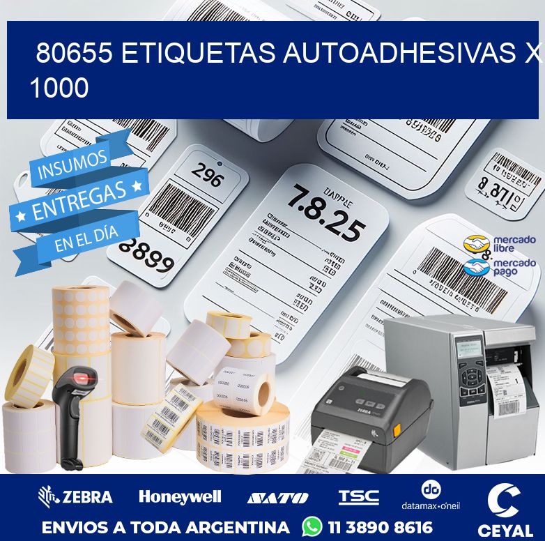 80655 ETIQUETAS AUTOADHESIVAS X 1000