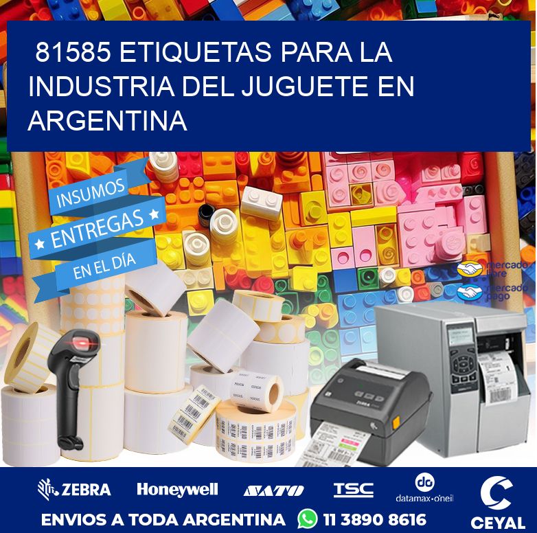 81585 ETIQUETAS PARA LA INDUSTRIA DEL JUGUETE EN ARGENTINA