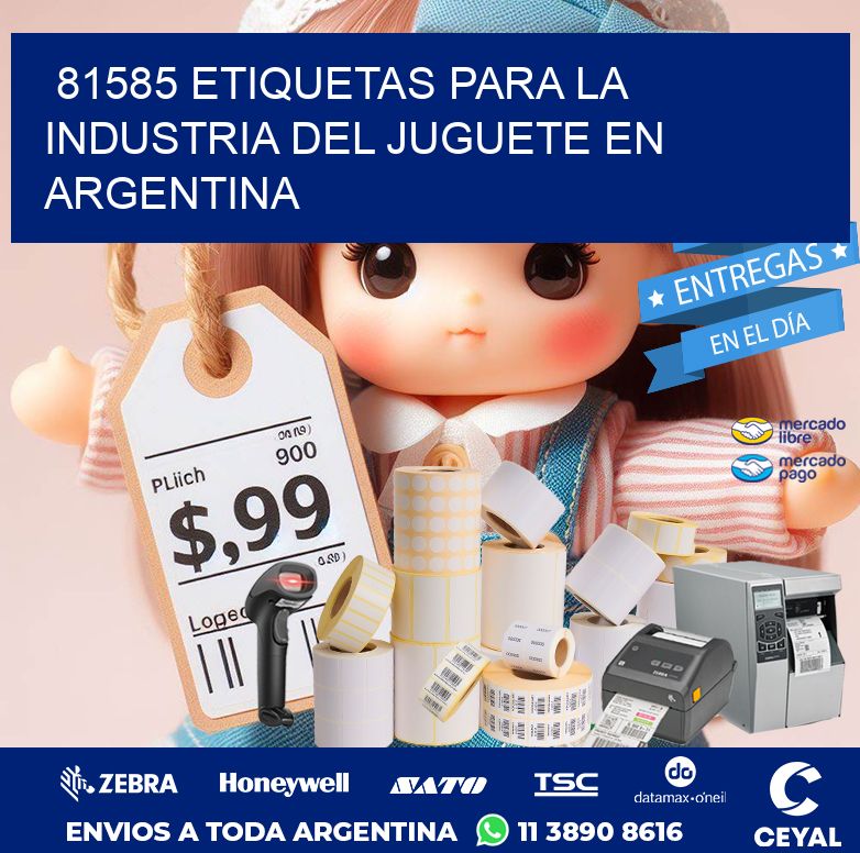 81585 ETIQUETAS PARA LA INDUSTRIA DEL JUGUETE EN ARGENTINA