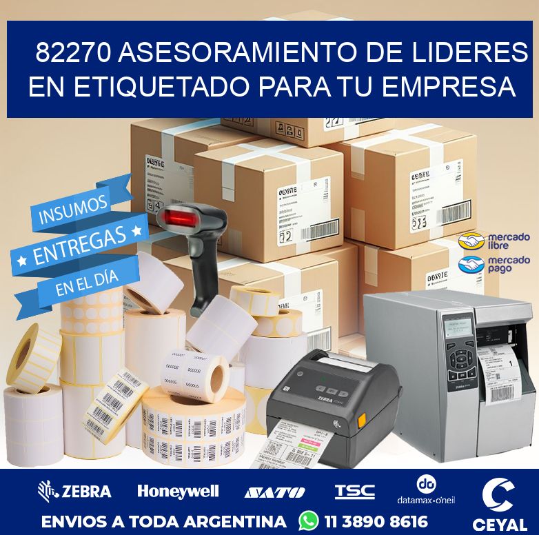 82270 ASESORAMIENTO DE LIDERES EN ETIQUETADO PARA TU EMPRESA