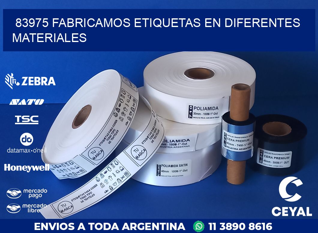 83975 FABRICAMOS ETIQUETAS EN DIFERENTES MATERIALES