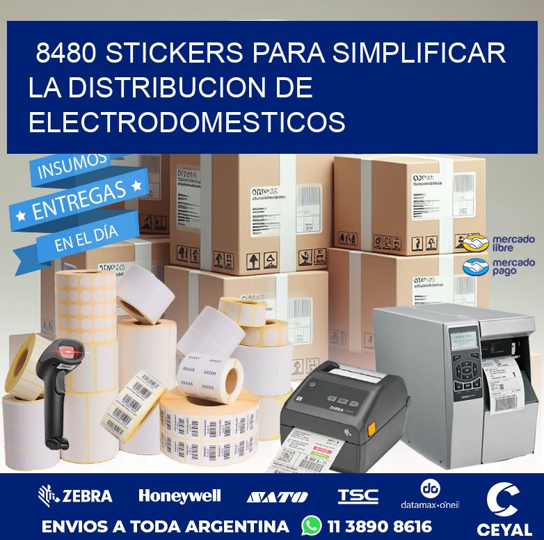 8480 STICKERS PARA SIMPLIFICAR LA DISTRIBUCION DE ELECTRODOMESTICOS