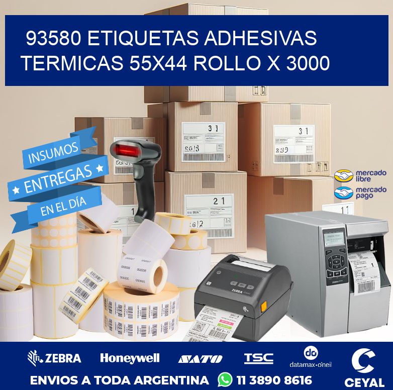 93580 ETIQUETAS ADHESIVAS TERMICAS 55X44 ROLLO X 3000