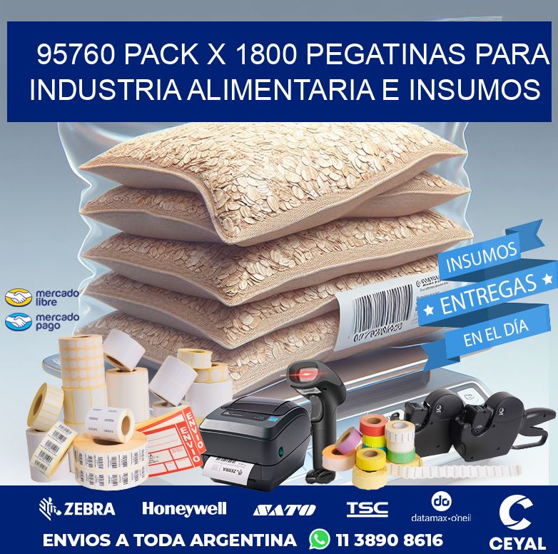 95760 PACK X 1800 PEGATINAS PARA INDUSTRIA ALIMENTARIA E INSUMOS