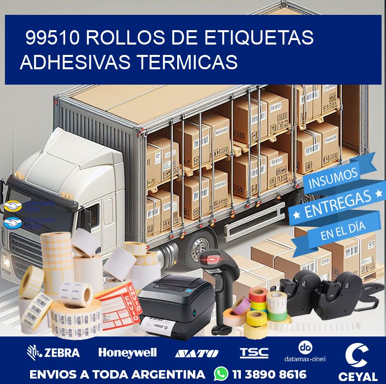 99510 ROLLOS DE ETIQUETAS ADHESIVAS TERMICAS