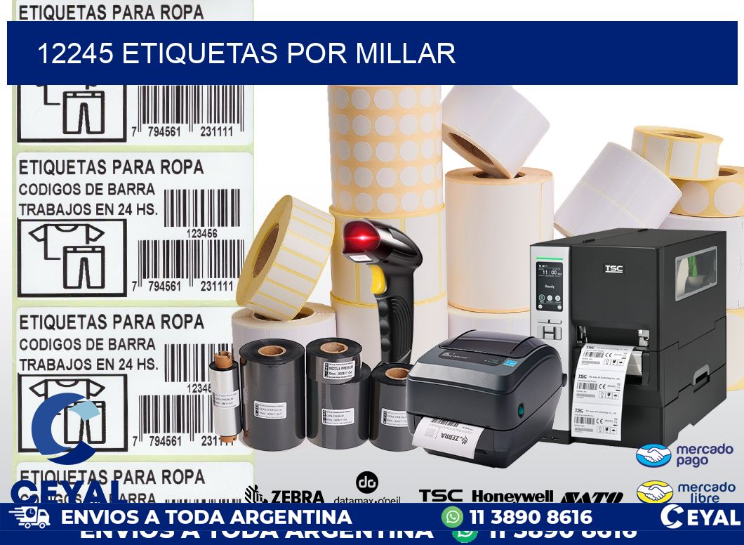 12245 etiquetas por millar