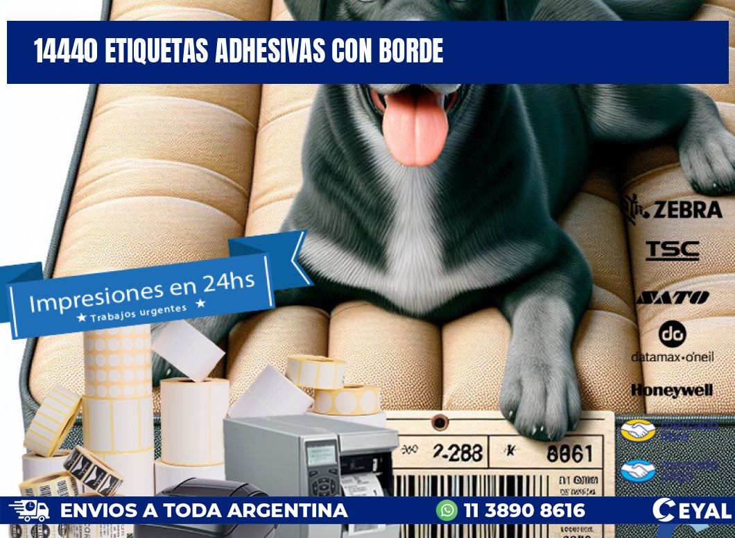 14440 ETIQUETAS ADHESIVAS CON BORDE