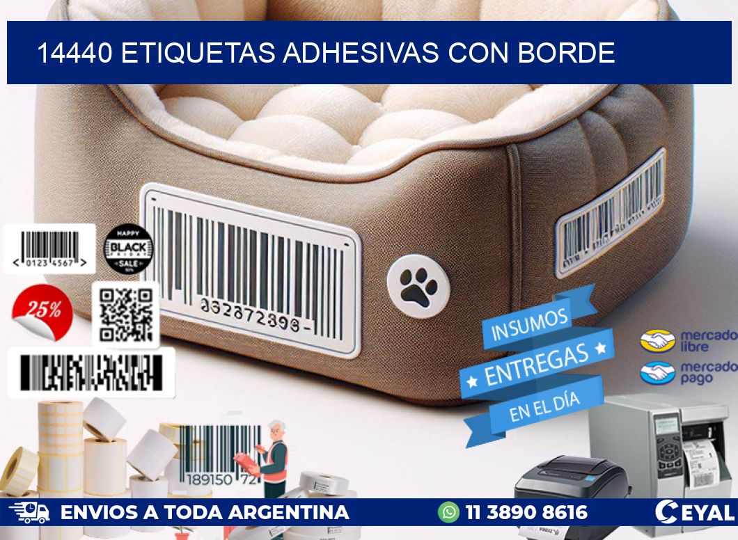 14440 ETIQUETAS ADHESIVAS CON BORDE