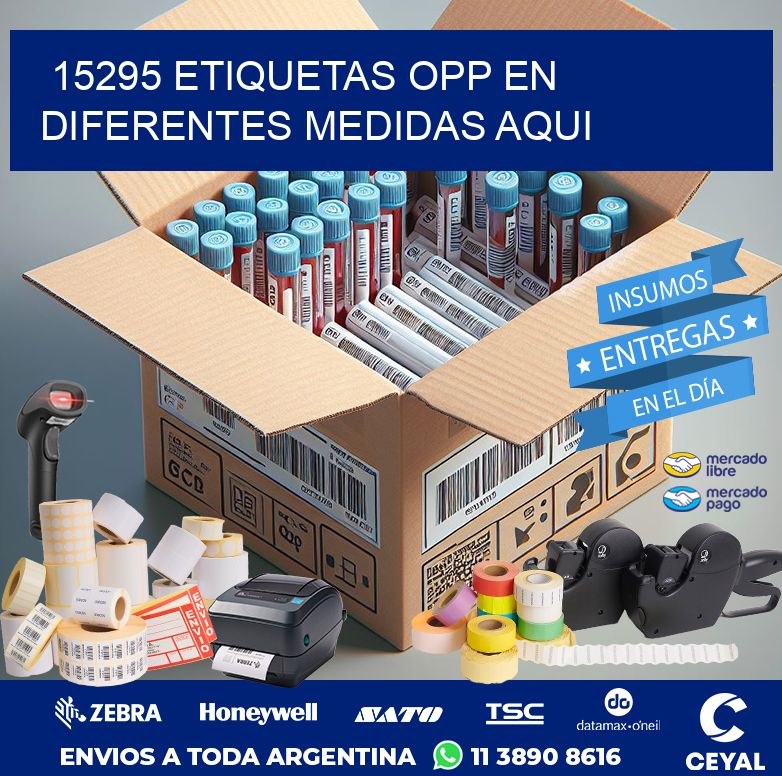 15295 ETIQUETAS OPP EN DIFERENTES MEDIDAS AQUI