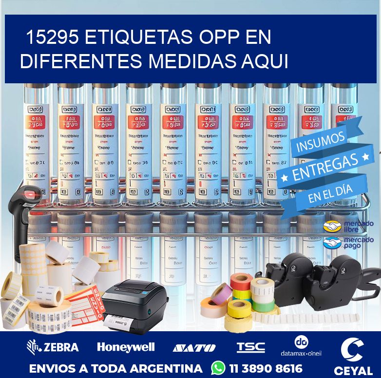 15295 ETIQUETAS OPP EN DIFERENTES MEDIDAS AQUI