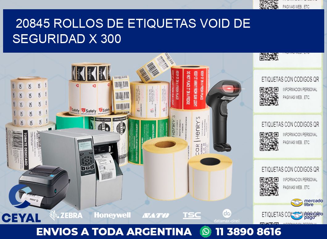 20845 ROLLOS DE ETIQUETAS VOID DE SEGURIDAD X 300