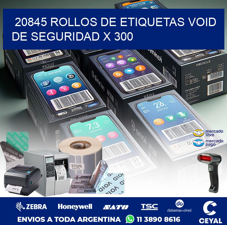 20845 ROLLOS DE ETIQUETAS VOID DE SEGURIDAD X 300