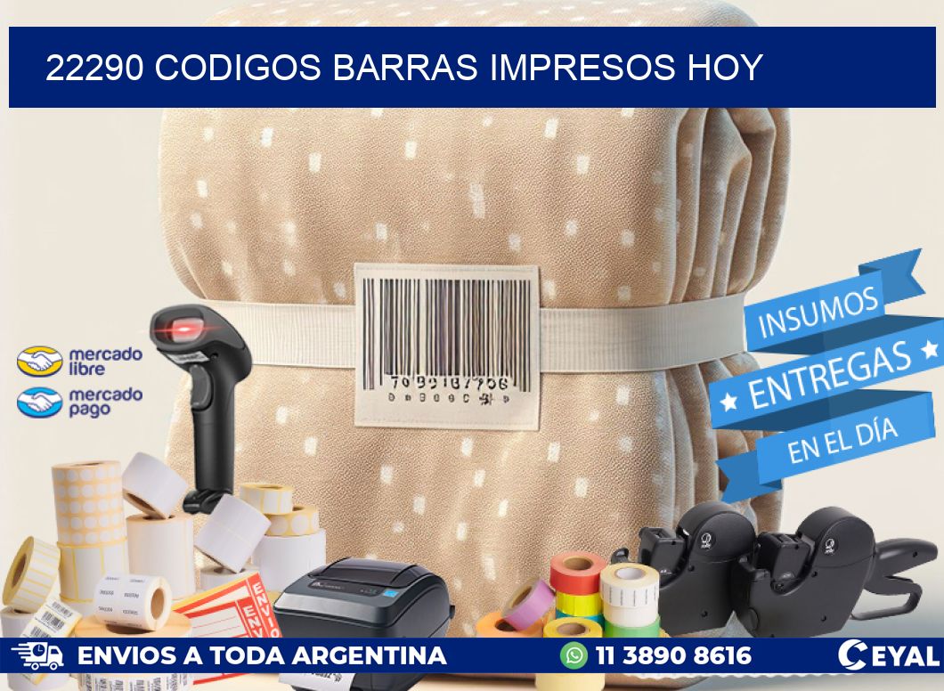 22290 CODIGOS BARRAS IMPRESOS HOY