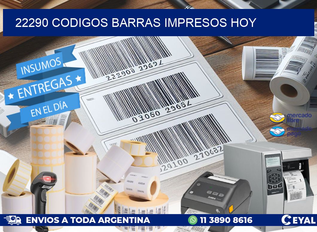 22290 CODIGOS BARRAS IMPRESOS HOY