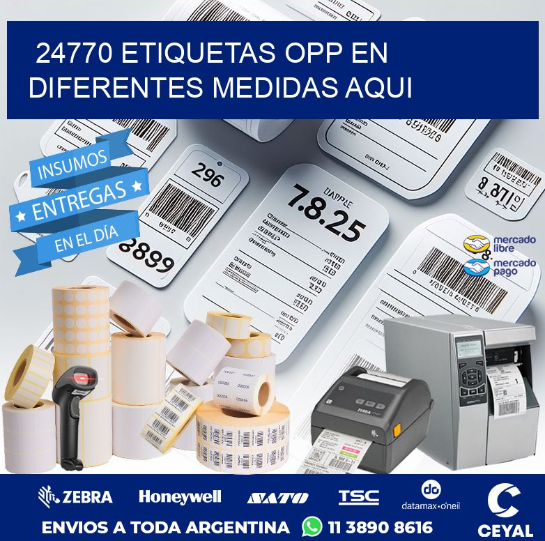 24770 ETIQUETAS OPP EN DIFERENTES MEDIDAS AQUI