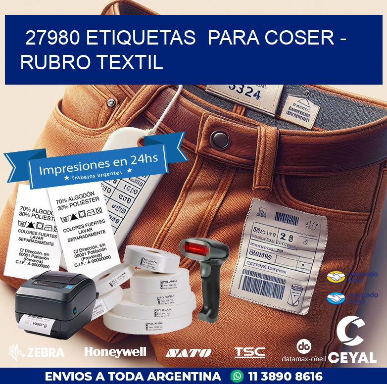 27980 ETIQUETAS  PARA COSER - RUBRO TEXTIL