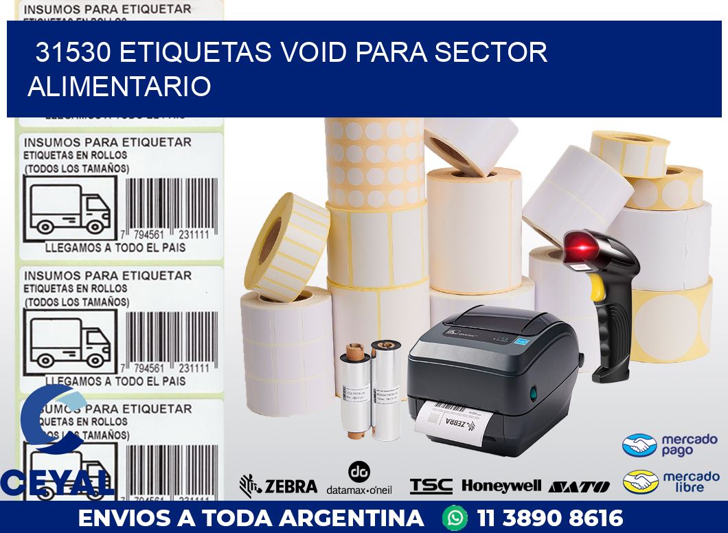 31530 ETIQUETAS VOID PARA SECTOR ALIMENTARIO