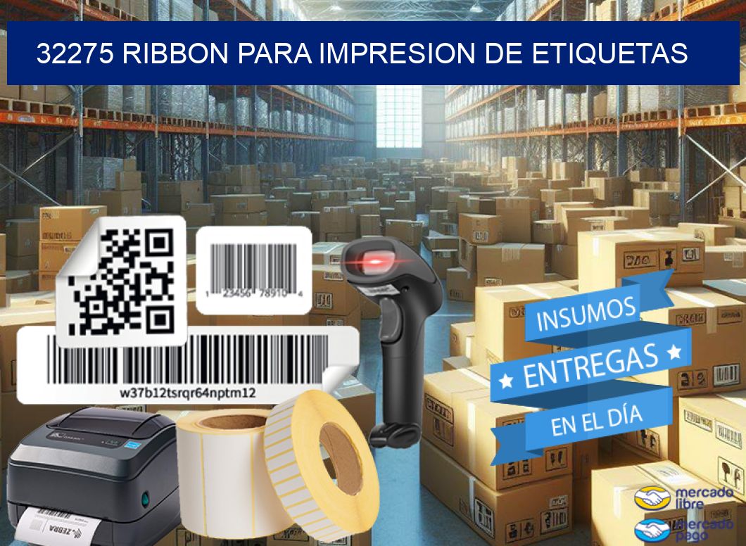 32275 RIBBON PARA IMPRESION DE ETIQUETAS