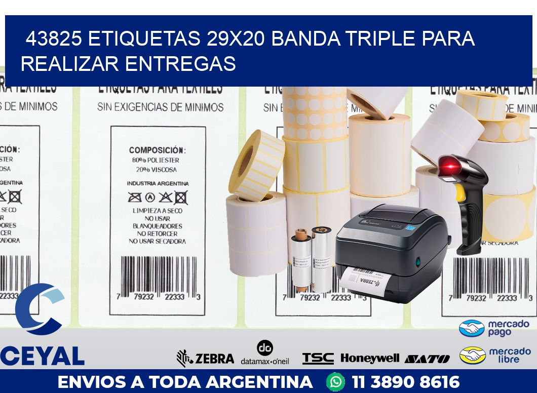 43825 ETIQUETAS 29X20 BANDA TRIPLE PARA REALIZAR ENTREGAS