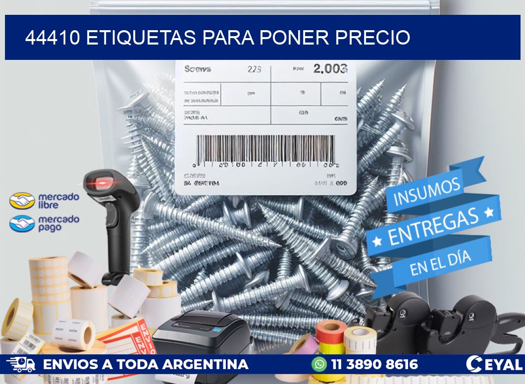 44410 ETIQUETAS PARA PONER PRECIO