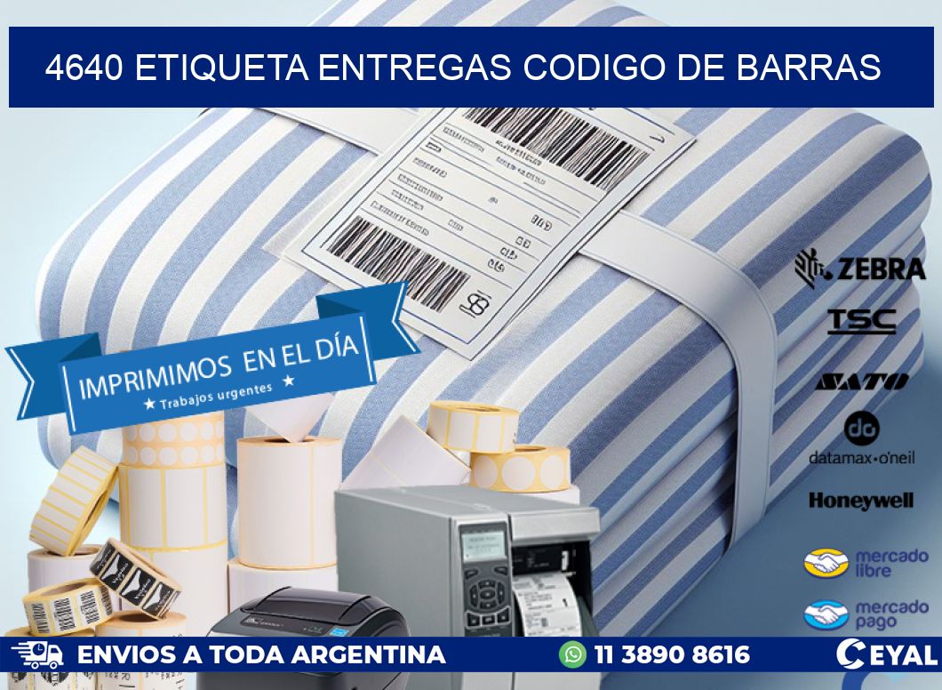 4640 etiqueta entregas codigo de barras