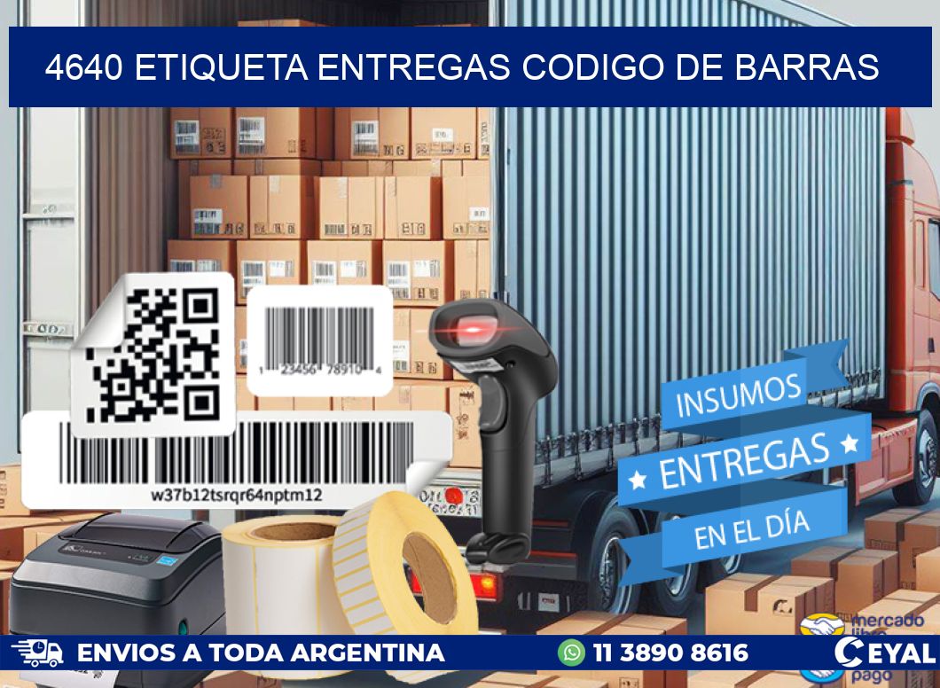 4640 etiqueta entregas codigo de barras