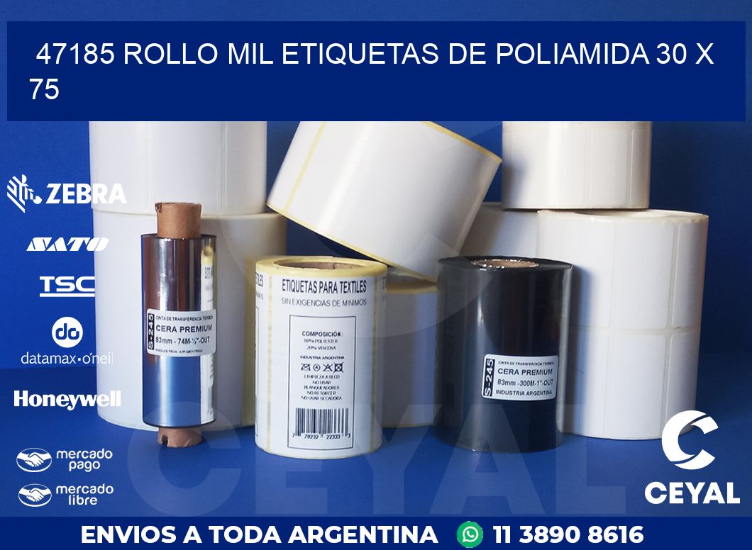 47185 ROLLO MIL ETIQUETAS DE POLIAMIDA 30 X 75