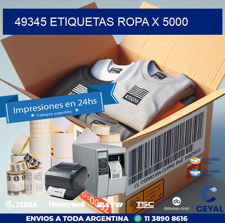 49345 ETIQUETAS ROPA X 5000