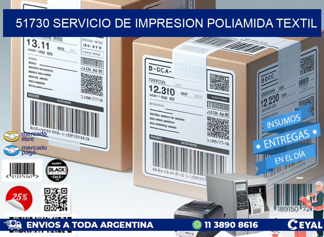 51730 SERVICIO DE IMPRESION POLIAMIDA TEXTIL