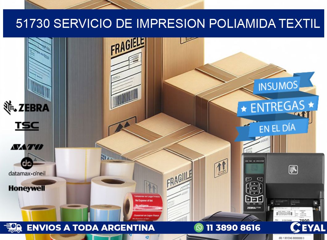 51730 SERVICIO DE IMPRESION POLIAMIDA TEXTIL