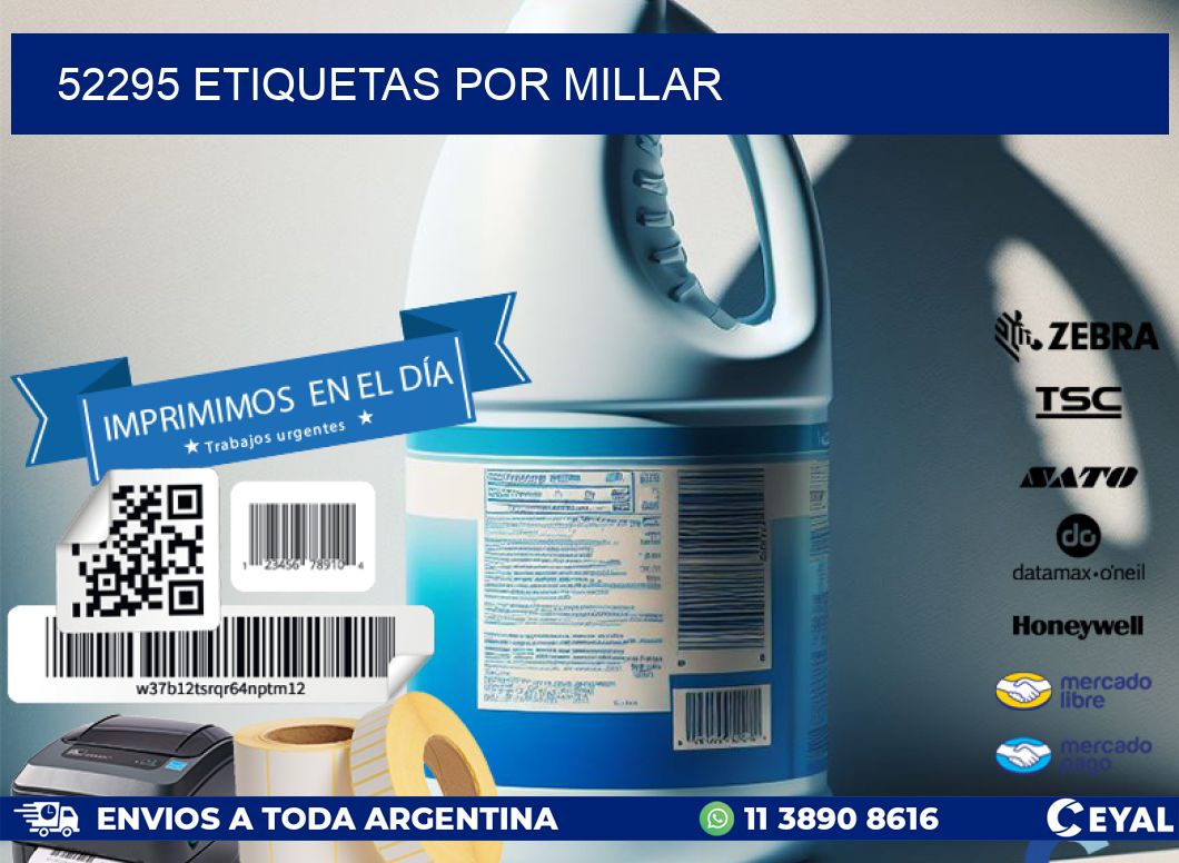 52295 etiquetas por millar