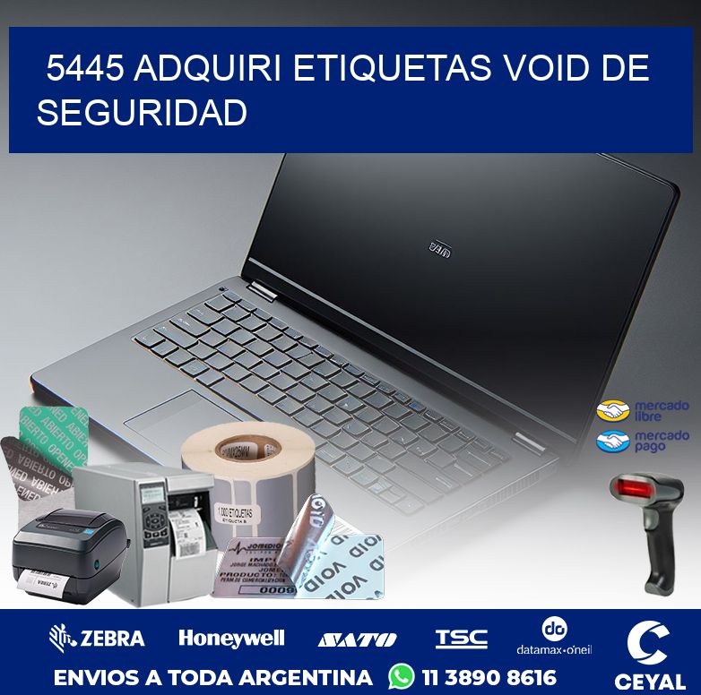 5445 ADQUIRI ETIQUETAS VOID DE SEGURIDAD