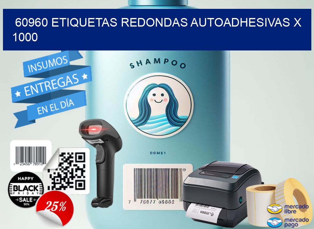 60960 ETIQUETAS REDONDAS AUTOADHESIVAS X 1000