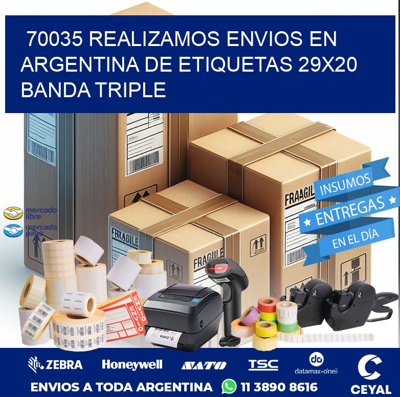 70035 REALIZAMOS ENVIOS EN ARGENTINA DE ETIQUETAS 29X20 BANDA TRIPLE