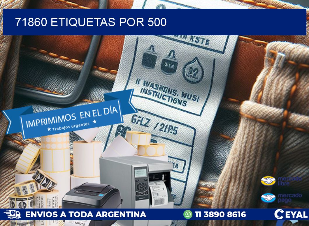 71860 etiquetas por 500