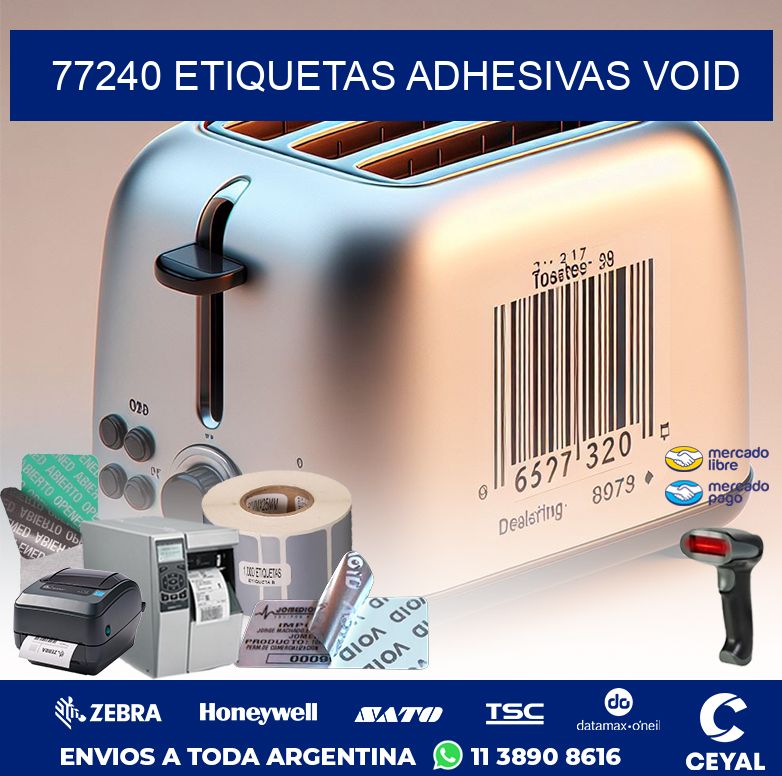 77240 ETIQUETAS ADHESIVAS VOID