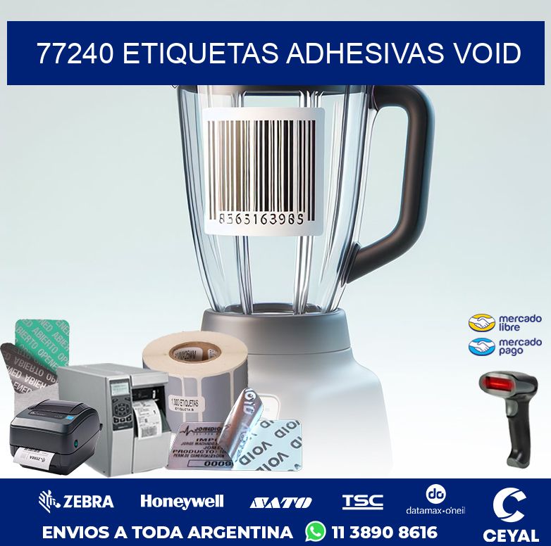 77240 ETIQUETAS ADHESIVAS VOID